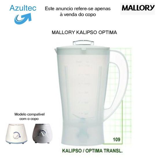 Imagem de COPO DO LIQUIDIFICADOR MALLORY KALIPSO / OPTIMA  Código: 2032