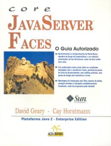 Imagem de Core Java Server Faces - O Guia Autorizado - ALTA BOOKS