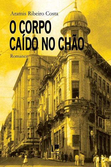 Imagem de Corpo caido no chao - VIA LITTERARUM EDITORA