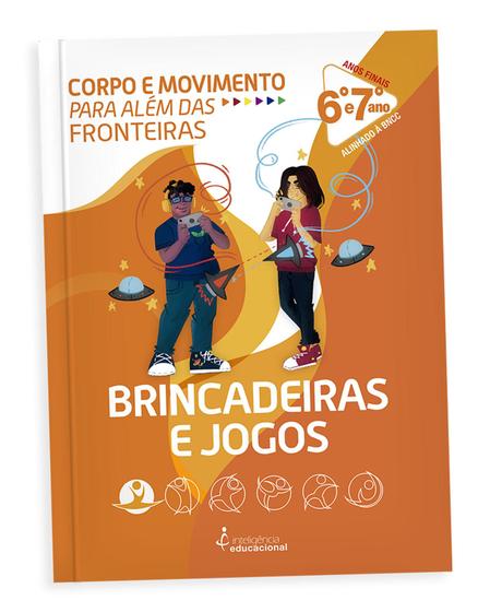 Imagem de Corpo e movimento - brincadeiras e jogos i - INTELIGÊNCIA EDUCACIONAL