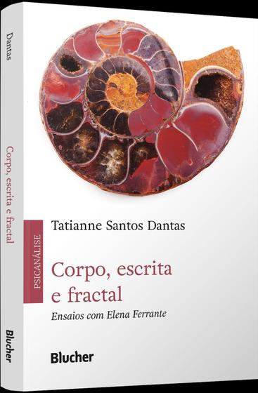 Imagem de Corpo, Escrita e Fractal - Ensaios Com Elena Ferrante Sortido