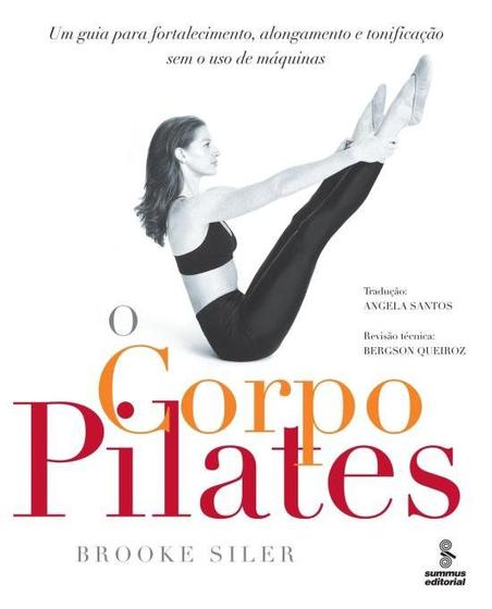 Imagem de Corpo pilates, o - um guia para fortalecimento, al - SUMMUS