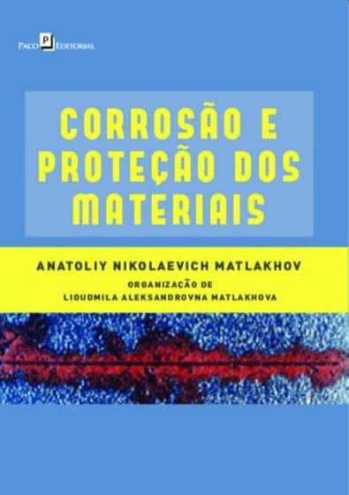 Imagem de Corrosao E Protecao Dos Materiais - PACO EDITORIAL