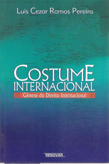 Imagem de Costume Internacional Gênese do Direito Internacional