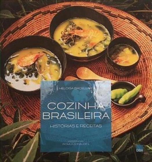 Imagem de Cozinha brasileira - historias e receitas - Dba