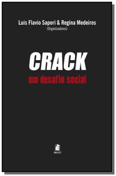 Imagem de Crack - um desafio social