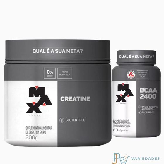 Creatina pura sem Sabor Max Titanium + BCAA 2400 60 cáps. Kit de