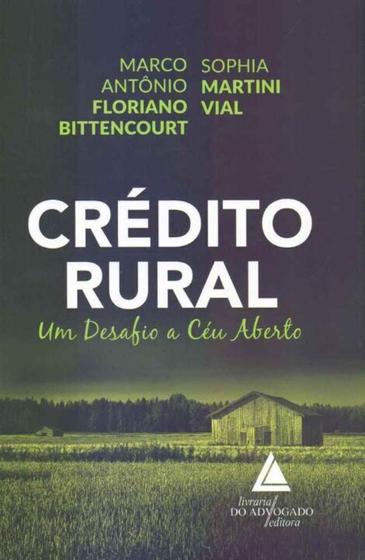 Imagem de Crédito Rural: Um Desafio a Céu Aberto