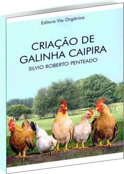 Imagem de Criação de Galinha Caipira - Via orgânica