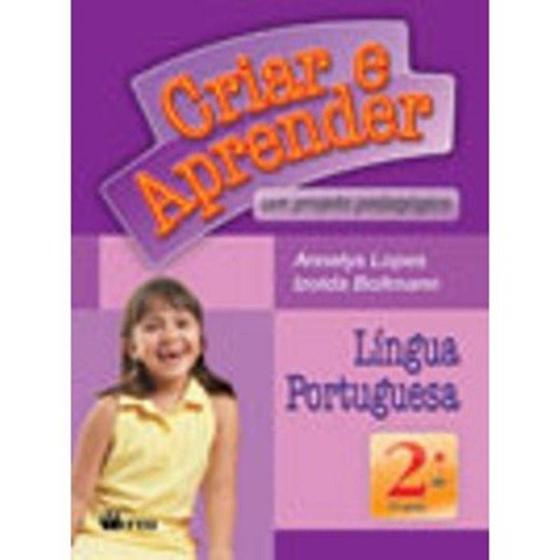 Imagem de Criar E Aprender Lingua Portuguesa 2 Ano