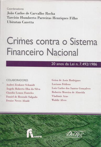 Imagem de Crimes contra o Sistema Financeiro Nacional