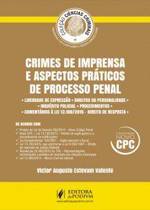 Imagem de Crimes de imprensa e aspectos praticos de processo penal - col.ciencias cri - JUSPODIVM