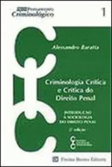 Imagem de Criminologia critica e critica do direito penal - introduçao a sociologia do direito penal