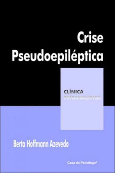 Imagem de Crise pseudoepiléptica