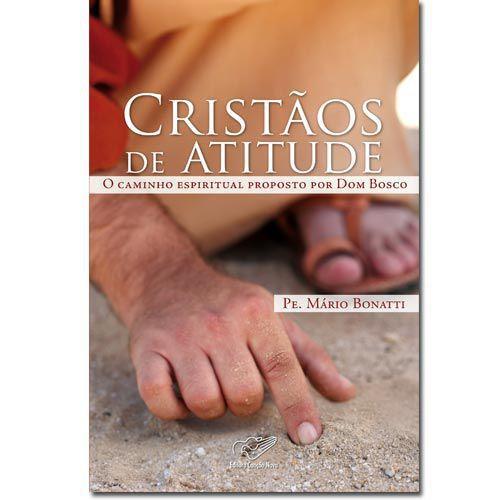 Imagem de Cristaos de Atitude - Pe. Mario Bonatti