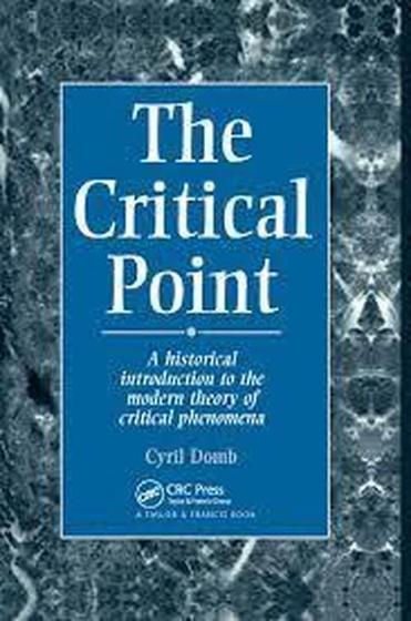Imagem de Critical Point A Historical Introduction To The Modern Theory Of Critical Phenomena, The