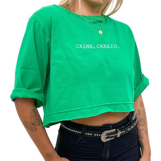 Imagem de Cropped 100% Algodão Estampado ''Calma, C4ar4io'' Meme Verão