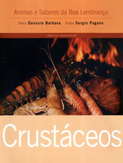 Imagem de Crustaceos - Aromas E Sabores Boa Lembranca - Bilingue