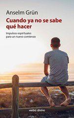 Imagem de Cuando ya no se sabe qué hacer - Editorial Verbo Divino
