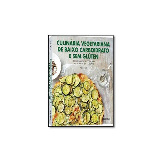 Imagem de Culinaria vegetariana de baixo carboidrato e sem glutem