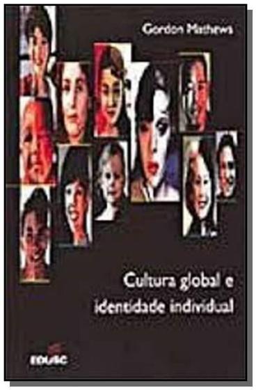 Imagem de Cultura Global e Identidade Individual -  