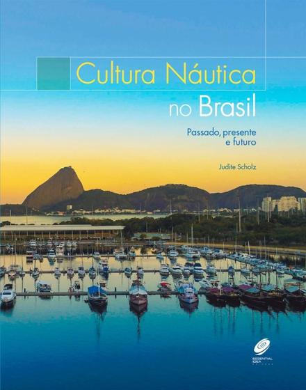 Imagem de Cultura náutica no Brasil: Passado, presente e futuro