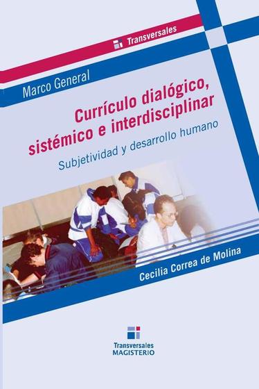 Imagem de Currículo dialógico, sistémico e interdisciplinar - COOPERATIVA EDITORIAL MAGISTERIO