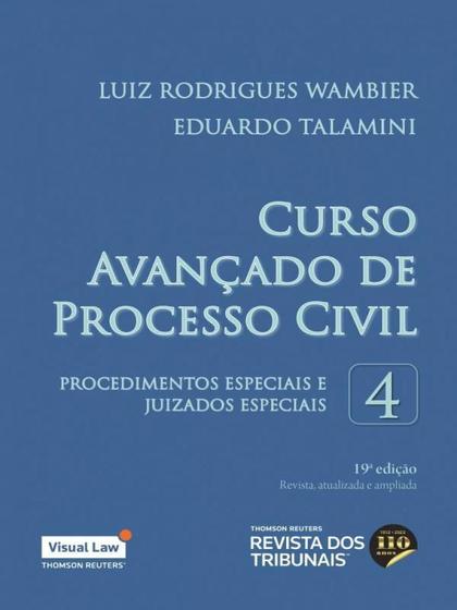 Imagem de Curso Avançado de Processo Civil - Procedimentos Especiais e Juizados Especiais Vol. 4 - 19ª Edição - Editora Revista dos Tribunais