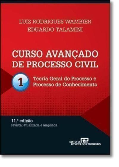 Imagem de Curso Avançado de Processo Civil: Teoria Geral do Processo e Processo de Conhecimento - Vol.1