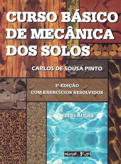 Imagem de CURSO BASICO DE MECANICA DOS SOLOS - 3ª ED - OFICINA DE TEXTOS