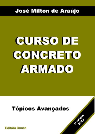 Imagem de Curso de Concreto Armado - Tópicos Avançados - Livro físico
