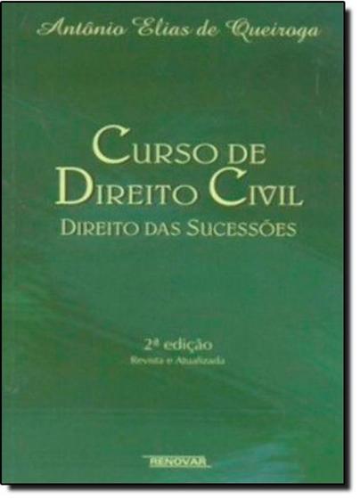 Imagem de Curso de Direito Civil: Direito das Sucessões