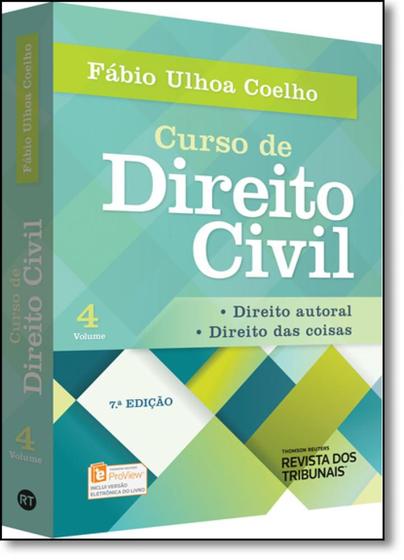 Imagem de Curso de Direito Civil - Volume 4 Direito das Coisas e Direito Autoral - RT - Revista dos Tribunais