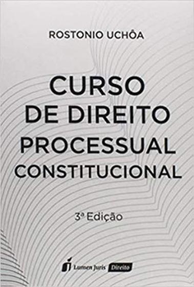 Imagem de Curso de direito processual constitucional - LUMEN JURIS