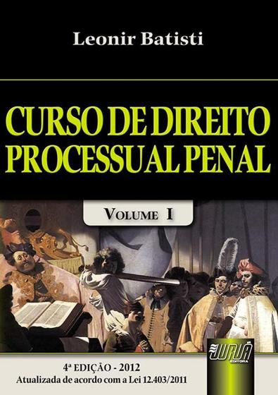 Imagem de Curso de Direito Processual Penal - Vol.1 - JURUA