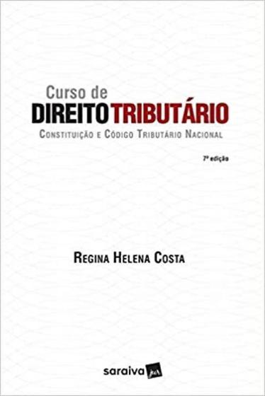 Imagem de Curso de Direito Tributário: Constituição e Código Tributário Nacional