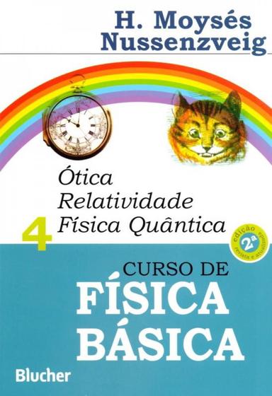 Imagem de Curso de Física Básica: ótica, Relatividade, Física Quântica (Volume 4)