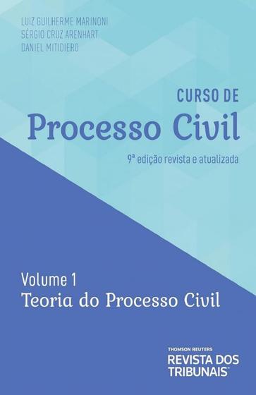 Imagem de Curso de Processo Civil - Volume 1 - 9º Edição (2024) - RT - Revista dos Tribunais