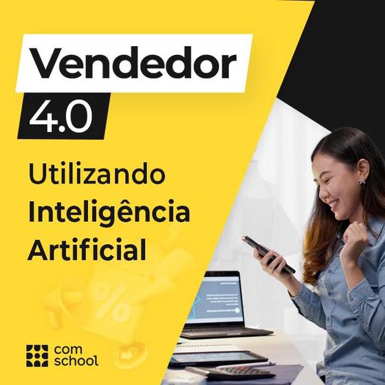 Imagem de Curso de Vendedor 4.0 - ComSchool