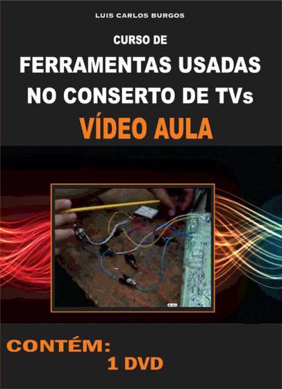 Imagem de Curso em DVD aula,físico,Ferramentas usadas nos consertos TV