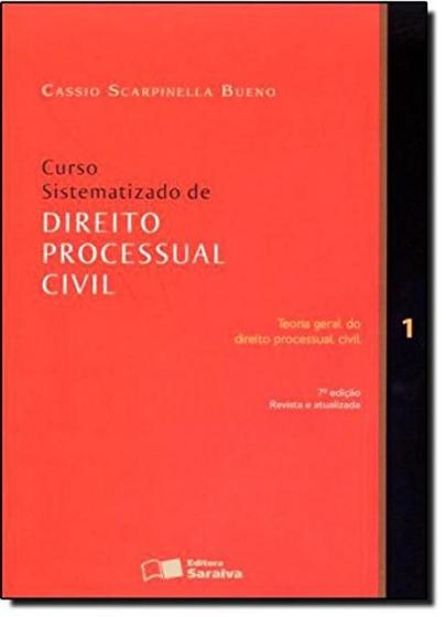 Imagem de Curso Sistematizado de Direito Processual Civil: Teoria Geral do Direito Processual Civil - Vol.1