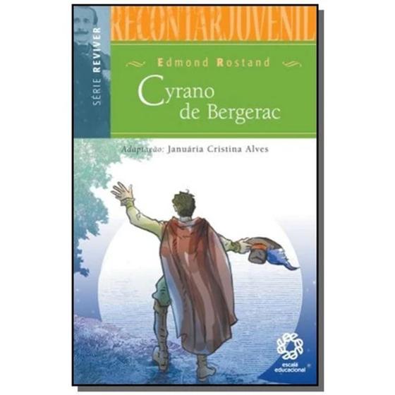 Imagem de Cyrano de Bergerac - Adaptação Januária Cristina Alves - Escala educacional