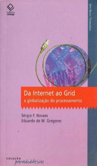 Imagem de Da Internet ao Grid - UNESP EDITORA