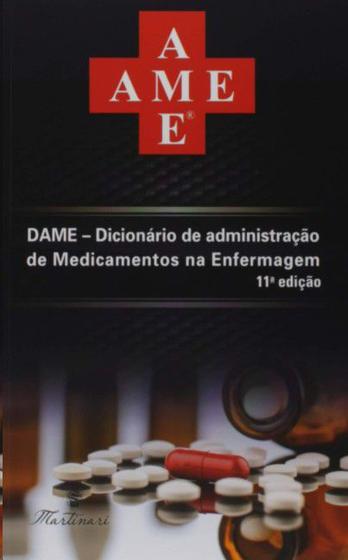 Imagem de Dame: dicionario de administracao de medicamentos na enfermagem