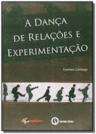 Imagem de Danca de relacoes e experimentacao, a