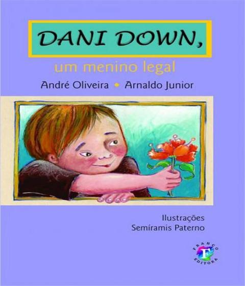 Imagem de Dani down, um menino legal - FRANCO EDITORA