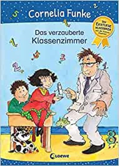 Imagem de Das verzauberte Klassenzimmer: Das perfekte Geschenk zum Schulanfang - Der Erstleseklassiker - EDITORA LOEWE