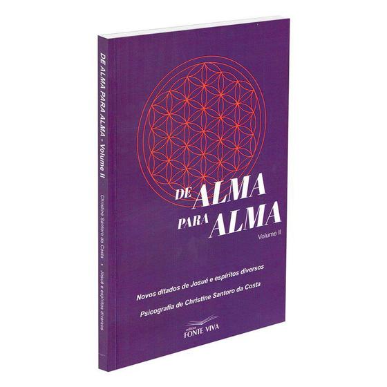 Imagem de De Alma para Alma - Volume II - FONTE VIVA