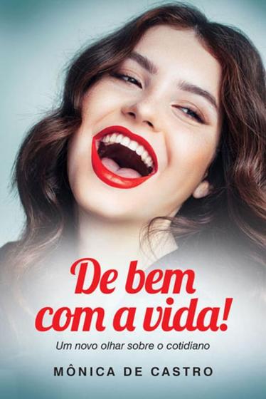 Imagem de De bem com a vida! - Vida E Consciencia