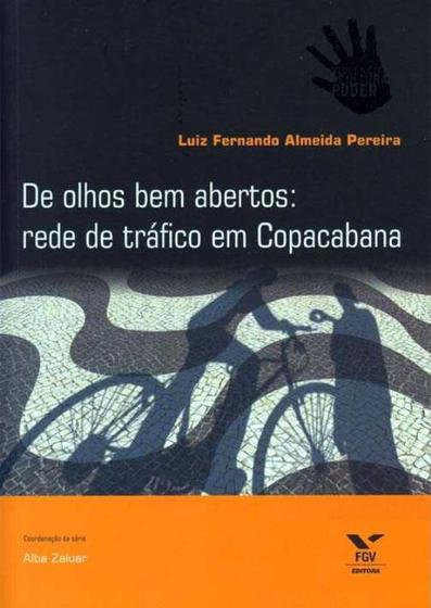 Imagem de De olhos bem abertos: rede de trafico em copacabana - FGV EDITORA